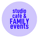 Studiocafé & Family Events