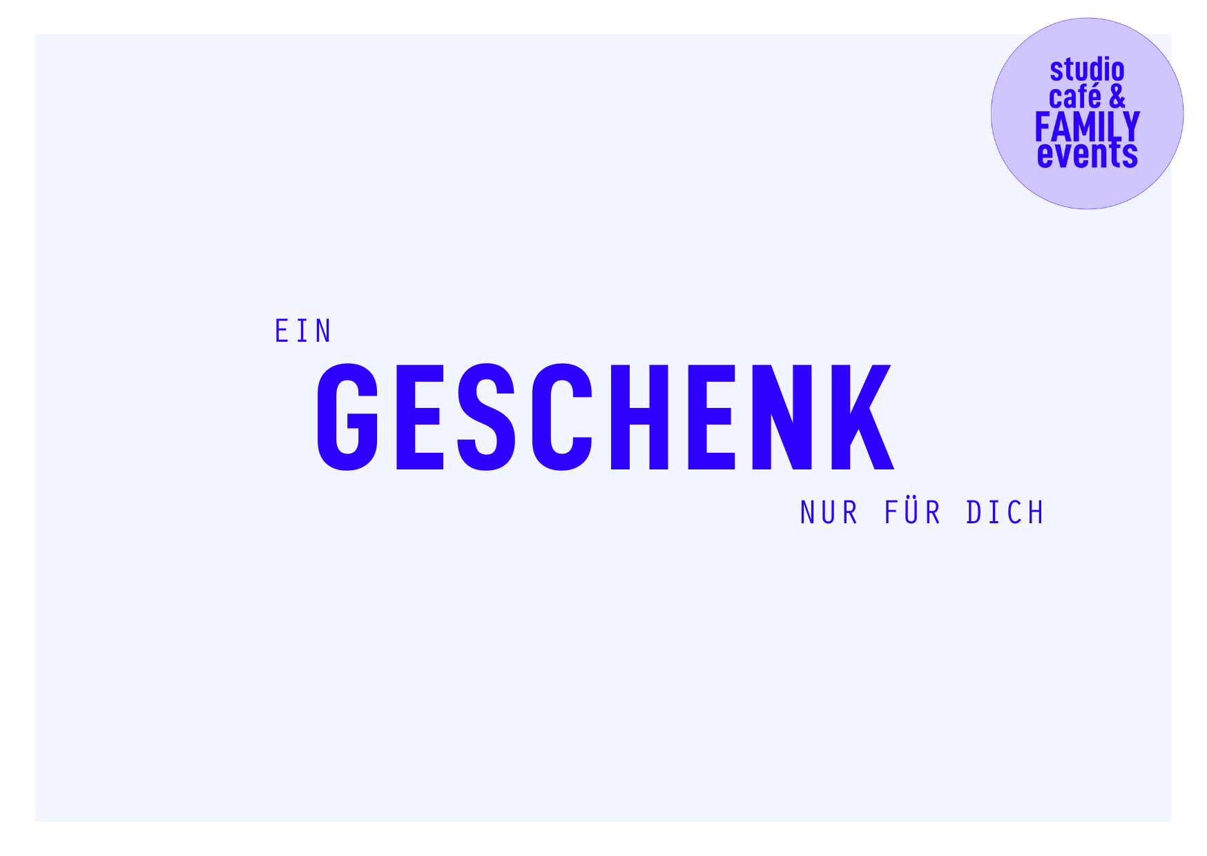 Studiocafé & Family Events - Gutschein 15€